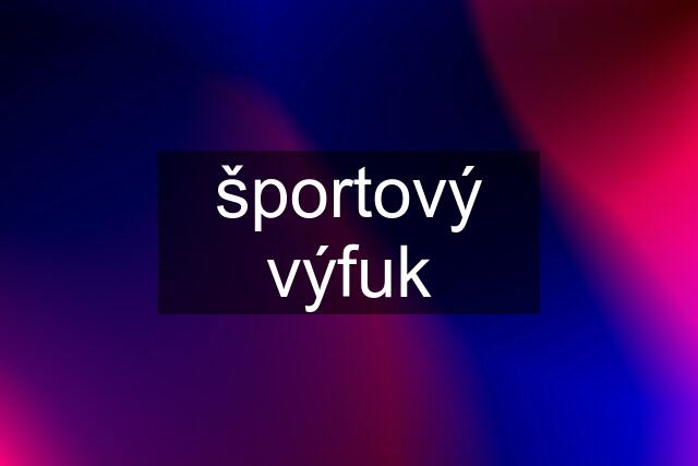 športový výfuk