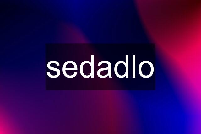 sedadlo