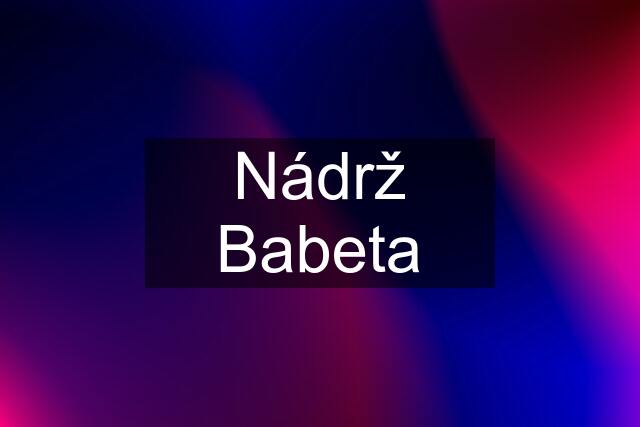 Nádrž Babeta