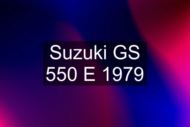 Suzuki GS 550 E 1979