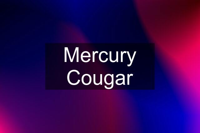 Mercury Cougar