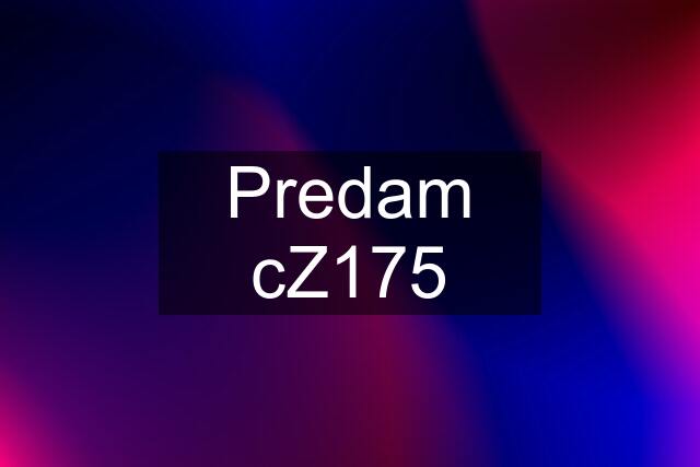 Predam cZ175