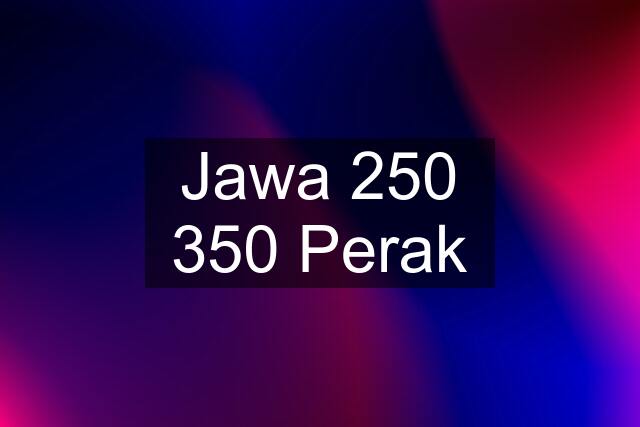 Jawa 250 350 Perak