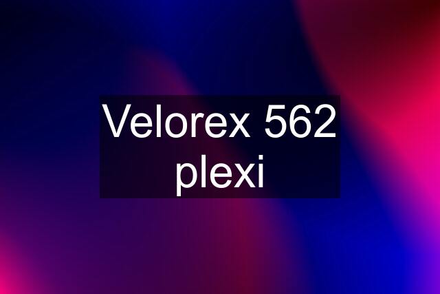 Velorex 562 plexi