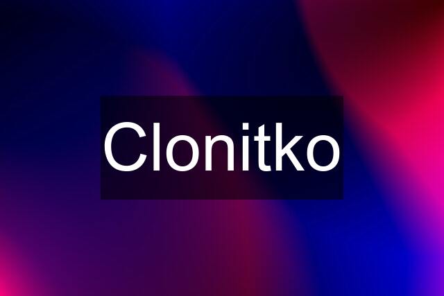 Clonitko