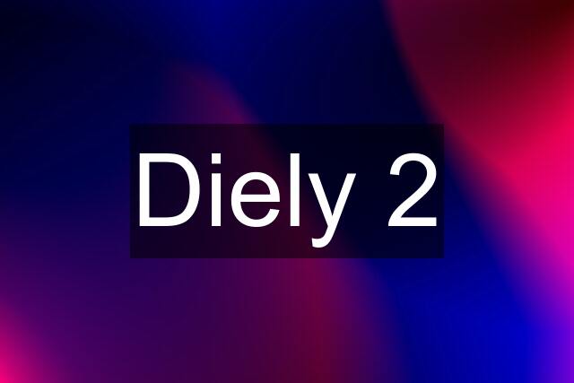 Diely 2