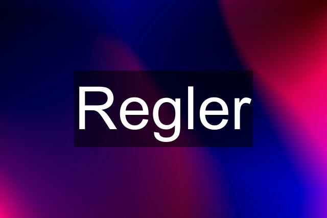 Regler