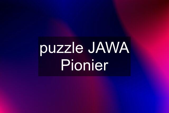 puzzle JAWA Pionier