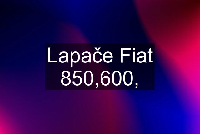 Lapače Fiat 850,600,