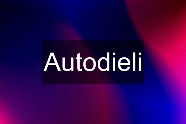 Autodieli