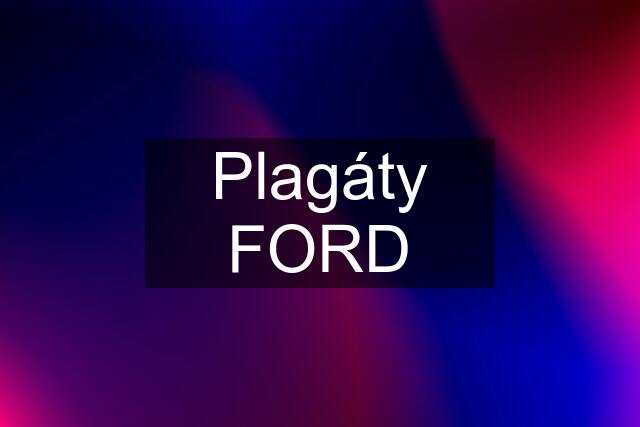 Plagáty FORD