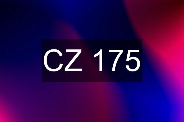 CZ 175