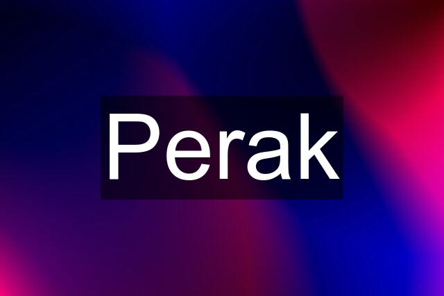 Perak