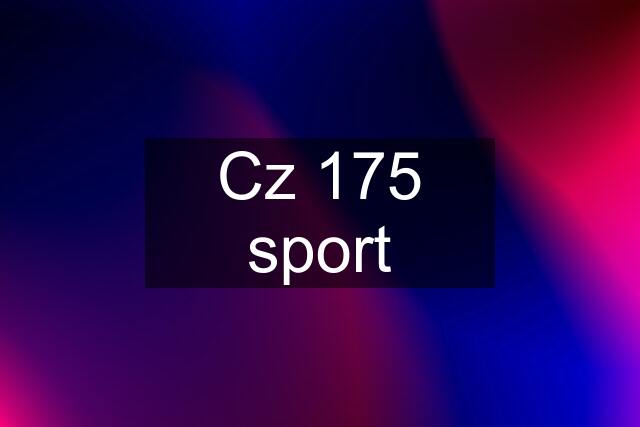 Cz 175 sport