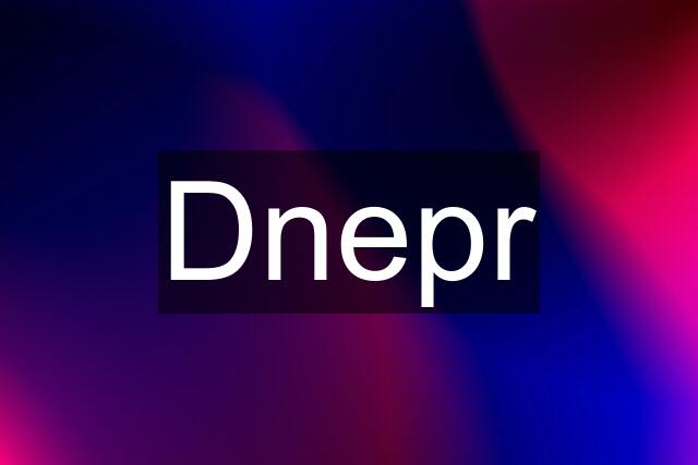 Dnepr