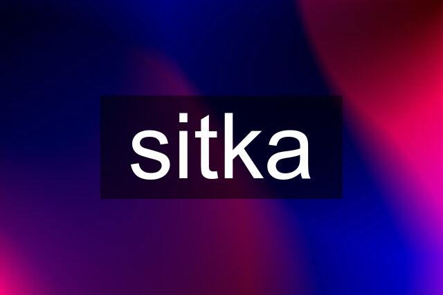 sitka