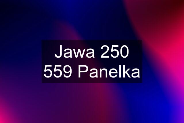 Jawa 250 559 Panelka