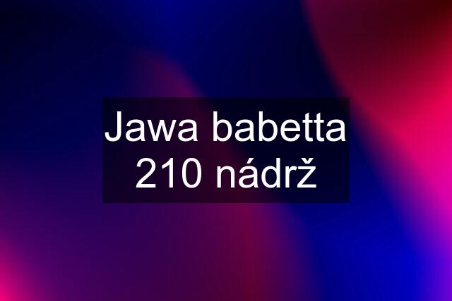 Jawa babetta 210 nádrž