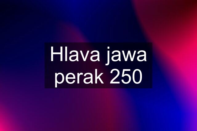 Hlava jawa perak 250