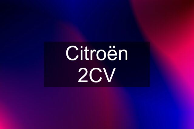 Citroën 2CV