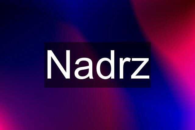 Nadrz