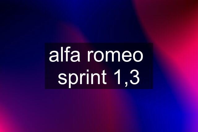 alfa romeo  sprint 1,3