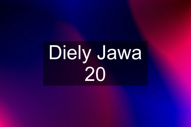 Diely Jawa 20