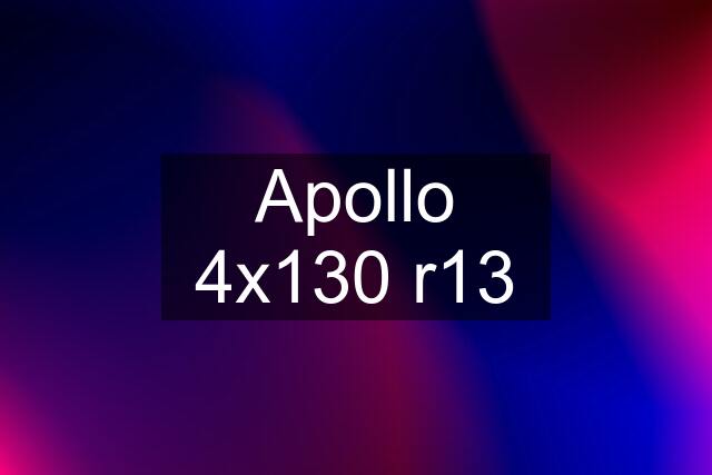 Apollo 4x130 r13