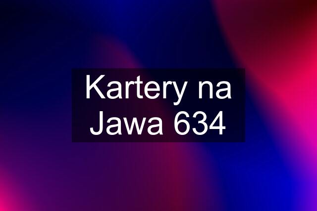 Kartery na Jawa 634