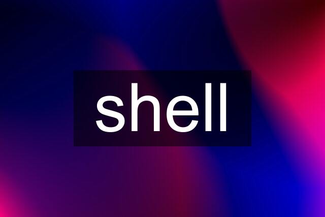 shell