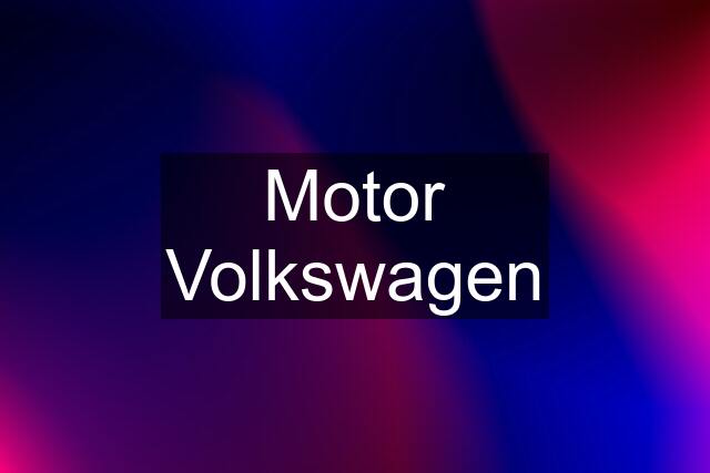 Motor Volkswagen