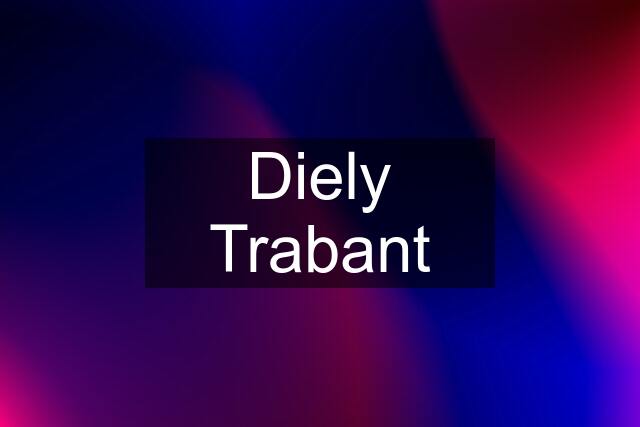 Diely Trabant