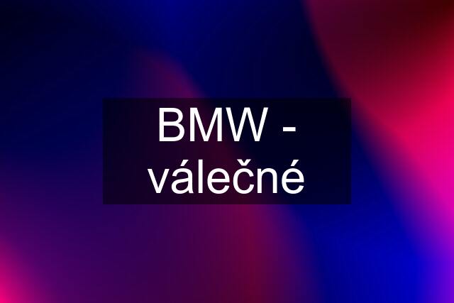 BMW - válečné