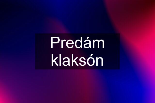 Predám klaksón