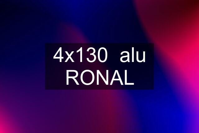 4x130  alu RONAL