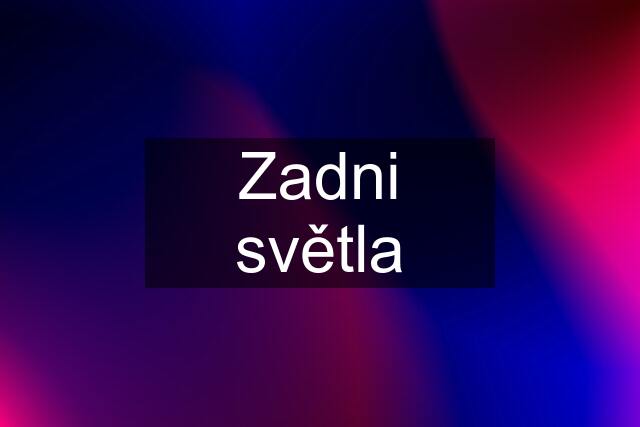 Zadni světla