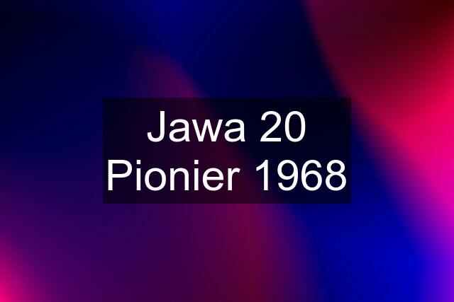 Jawa 20 Pionier 1968