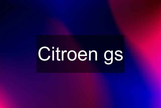 Citroen gs