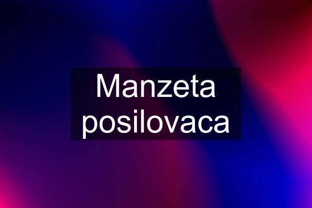 Manzeta posilovaca