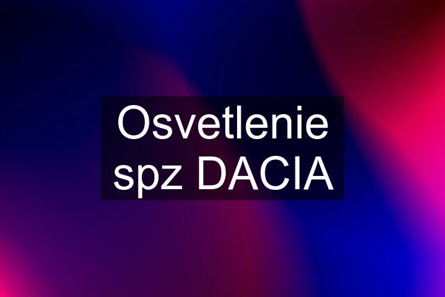 Osvetlenie spz DACIA