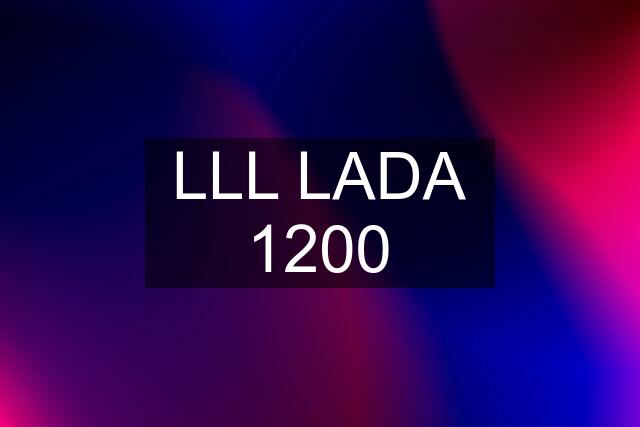 LLL LADA 1200