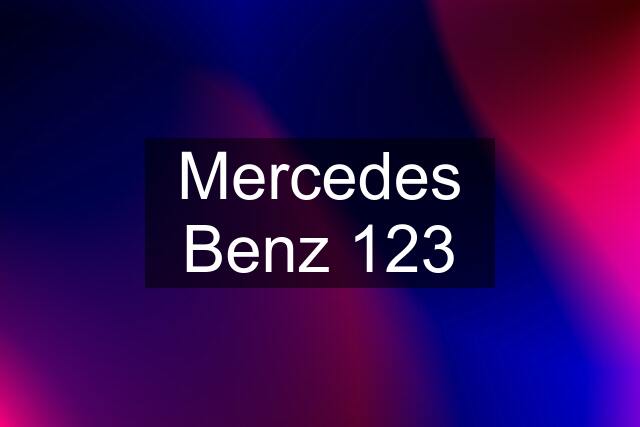 Mercedes Benz 123