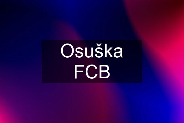 Osuška FCB