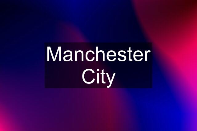 Manchester City