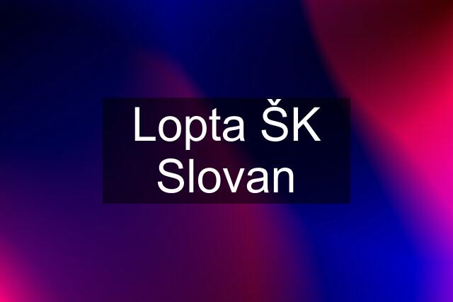 Lopta ŠK Slovan