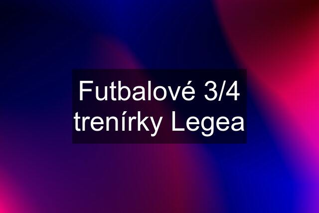 Futbalové 3/4 trenírky Legea