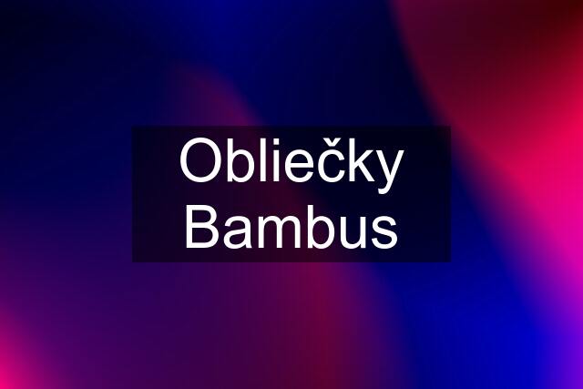 Obliečky Bambus