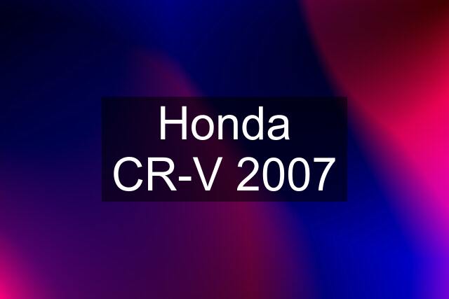 Honda CR-V 2007