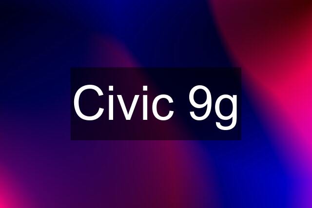 Civic 9g