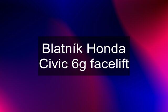 Blatník Honda Civic 6g facelift